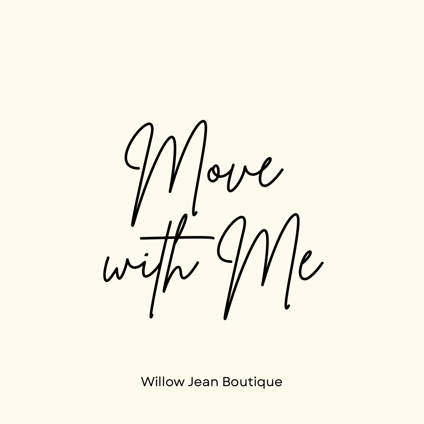 Move with Me