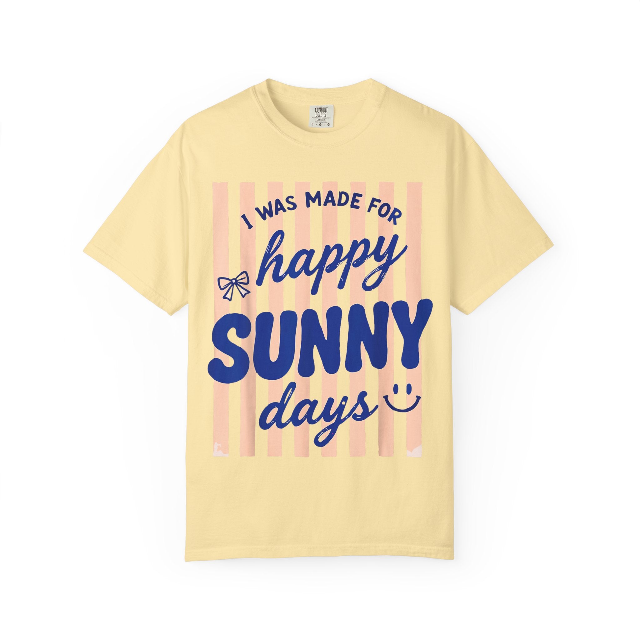 Happy Sunny Days Tee