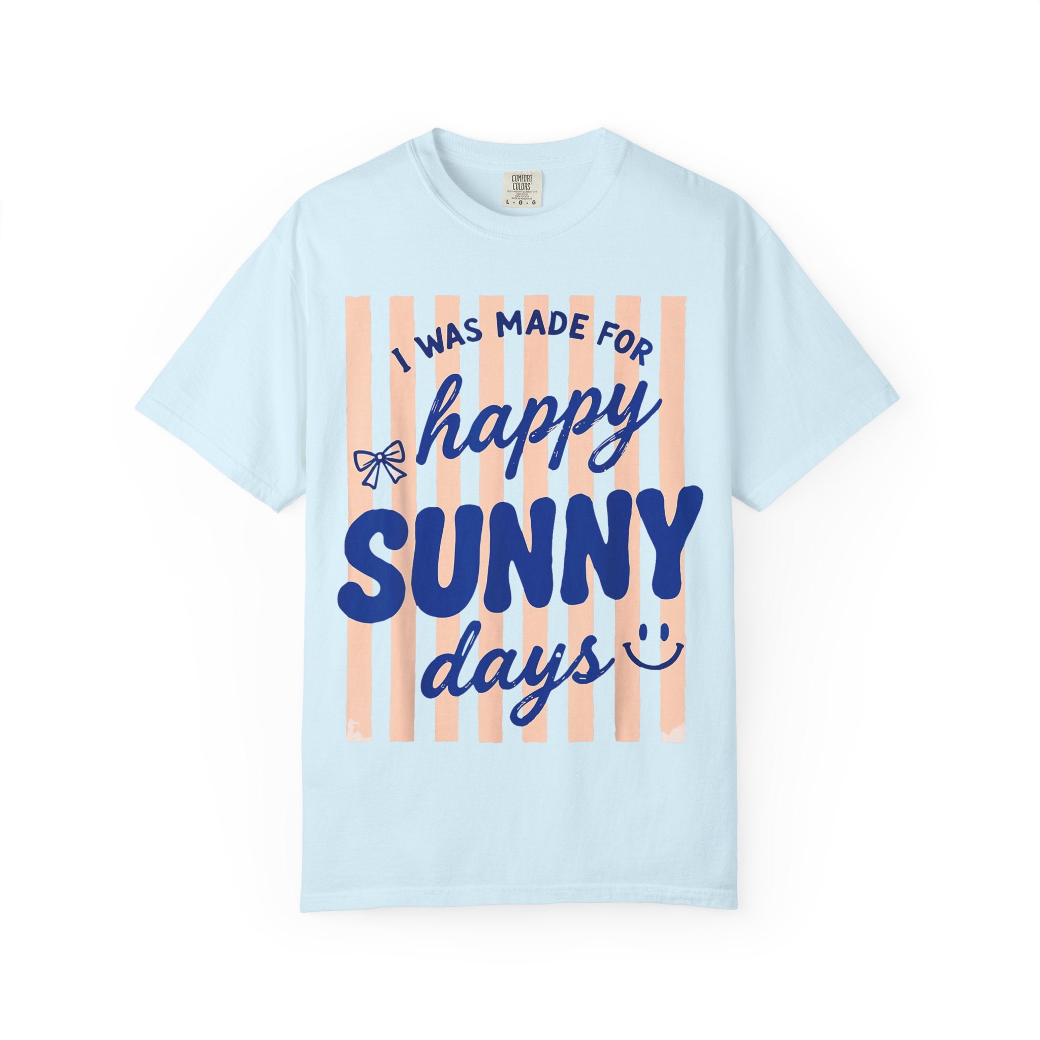 Happy Sunny Days Tee